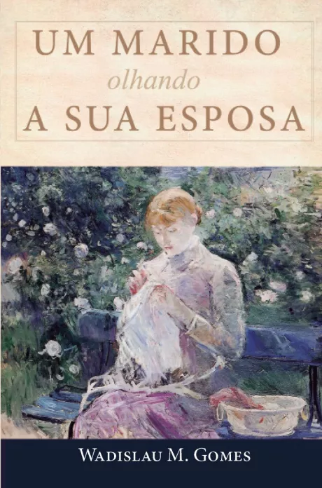 Um marido olhando a sua esposa | Wadislau M. Gomes