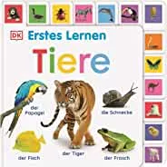 Erstes Lernen. Tiere: Pappbilderbuch