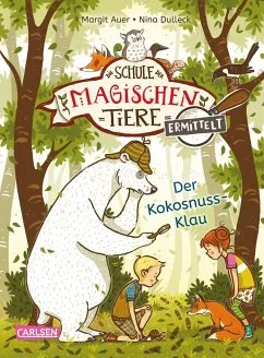 Der Kokosnuss-Klau (Zum Lesenlernen) / Die Schule der magischen Tiere ermittelt … von Margit Auer portofrei bei bücher.de bestellen