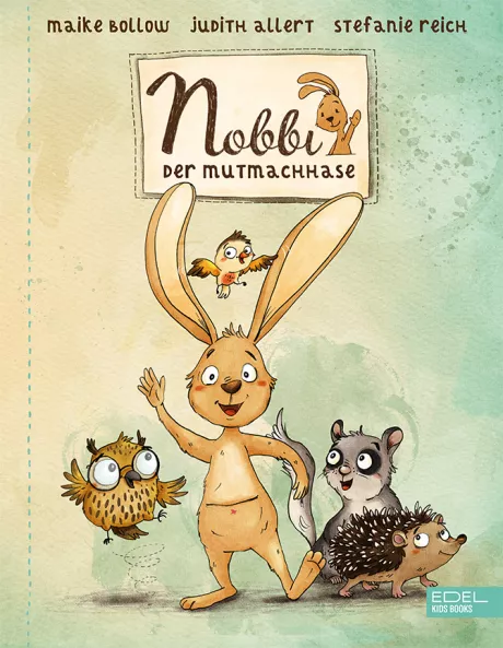 Nobbi, der Mutmachhase (gebundenes Buch) | Buchhandlung Was Ihr wollt
