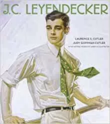 Amazon.com: J.C. Leyendecker: American Imagist: 9780810995215: Cutler, Laurence S., Goffman Cutler, Judy: Livros