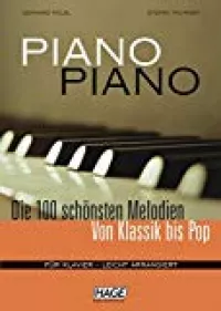 Piano Piano. Notenbuch Für Klavier - Leicht Arrangiert