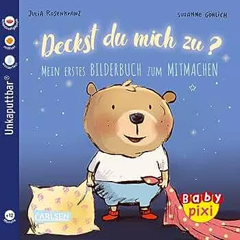 Baby Pixi (unkaputtbar) 75: Deckst du mich zu?: Mein erstes Bilderbuch zum Mitmachen | Ein Baby-Buch ab 12 Monaten (75) : Rosenkranz, Julia, Göhlich, Susanne: Amazon.de: Bücher