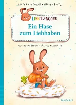 Lenni Langohr - Ein Hase zum Liebhaben von Andrea Kuhrmann portofrei bei bücher.de bestellen