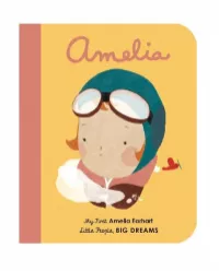 Little People, Big Dreams: Amelia Earhart von Maria Isabel Sanchez Vegara - gebundene Ausgabe - 978-1-78603-251-5 | Thalia