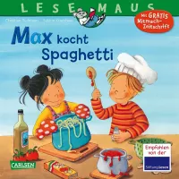 LESEMAUS 62: Max kocht Spaghetti - Christian Tielmann - Softcover | CARLSEN Verlag