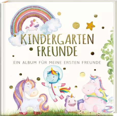 Kindergartenfreunde - EINHORN: ein Album für meine ersten Freunde (Freundebuch Kindergarten 3 Jahre) PAPERISH® : Pia Loewe, PAPERISH Verlag: Amazon.de: Bücher