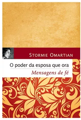 O Poder da Esposa que Ora | Stormie Omartian