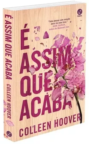 É assim que acaba, de Hoover, Colleen. Editorial Editora Record Ltda., tapa mole en português, 2018 | MercadoLivre