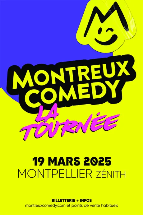 MONTREUX COMEDY - Montpellier Events