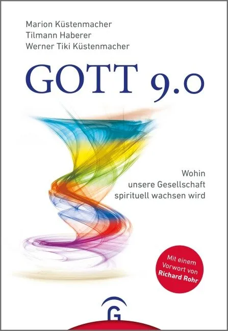 Marion Küstenmacher, Tilmann Haberer, Werner Tiki Küstenmacher: Gott 9.0 (Buch) - bei BiNO Bücher in Nieder-Olm