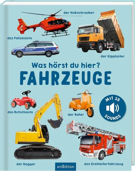 Was hörst du hier? – Fahrzeuge: Mit 35 Sounds | Hochwertiges Soundbuch mit realistischen Sounds für Kinder ab 24 Monaten : Amazon.de: Bøger