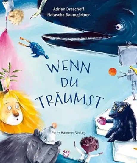 Wenn du träumst | Wunderschönes Einschlafbuch