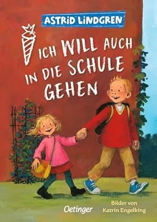 Ich will auch in die Schule gehen: Mini-Ausgabe für die Schultüte (Geschenke zum Schulanfang: Mini-Bücher für die Schultüte) : Lindgren, Astrid, Engelking, Katrin, von Hacht, Silke: Amazon.de: Bücher