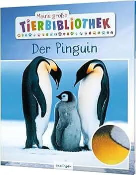 Meine große Tierbibliothek: Der Pinguin: Sachbuch für Vorschule & Grundschule : Poschadel, Dr. Jens: Amazon.de: Bücher