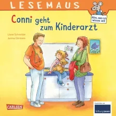 LESEMAUS 132: Conni geht zum Kinderarzt | Conni