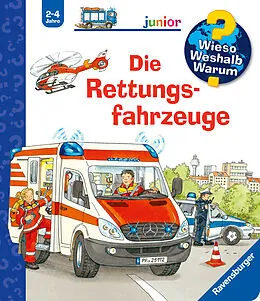 Wieso? Weshalb? Warum? junior Die Rettungsfahrzeuge von Andrea Erne: Buch kaufen | Ex Libris