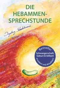 Die Hebammen-Sprechstunde - Stadelmann, Ingeborg - Dussmann - Das Kulturkaufhaus