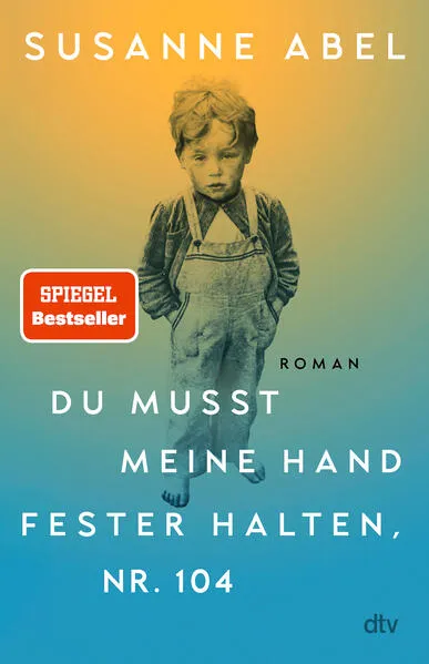 "Du musst meine Hand fester halten, Nr. 104" von Susanne Abel: online kaufen