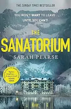 The Sanatorium: The spine-tingling #1 Sunday Times bestseller and Reese Witherspoon Book Club Pick (Elin Warner, 1) : Pearse, Sarah: Amazon.de: Bücher