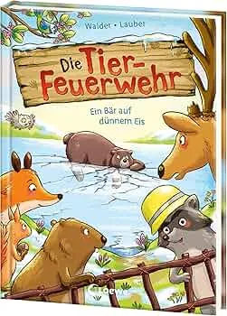 Die Tier-Feuerwehr (Band 3) - Ein Bär auf dünnem Eis: Ein frostiger Einsatz für Eddie und seine Freunde - Tierisch starkes Erstlesebuch von Bestseller-Autorin Vanessa Walder ab 7 Jahren : Walder, Vanessa, Lauber, Larisa: Amazon.de: Bücher