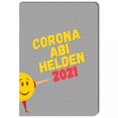 Notizheft CORONA ABI HELDEN 2021