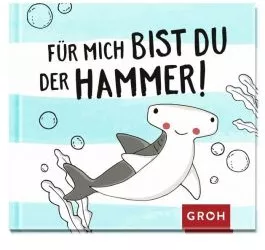 Geschenkbuch FÜR MICH BIST DU DER HAMMER